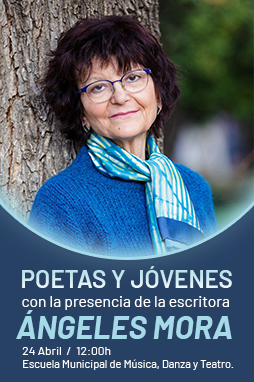Poetas y jóvenes. Ángeles Mora