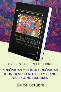 Crónicas y contra crónicas de un tiempo enojoso y quince bises conciliadores