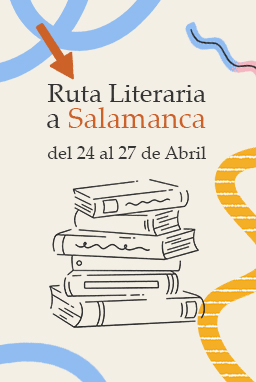 Ruta literaria a Salamanca