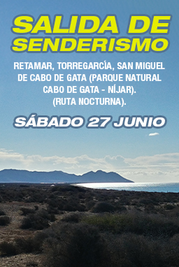 Salida de senderismo - Retamar, Torregarcía, San Miguel de Cabo de Gata (Parque Natural Cabo de Gata - Níjar). (Ruta Nocturna).